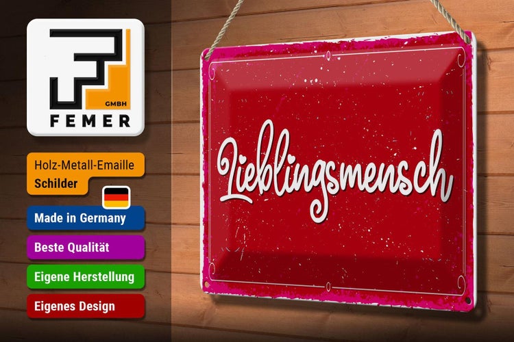 Blechschild Spruch 30x20cm Lieblingsmensch