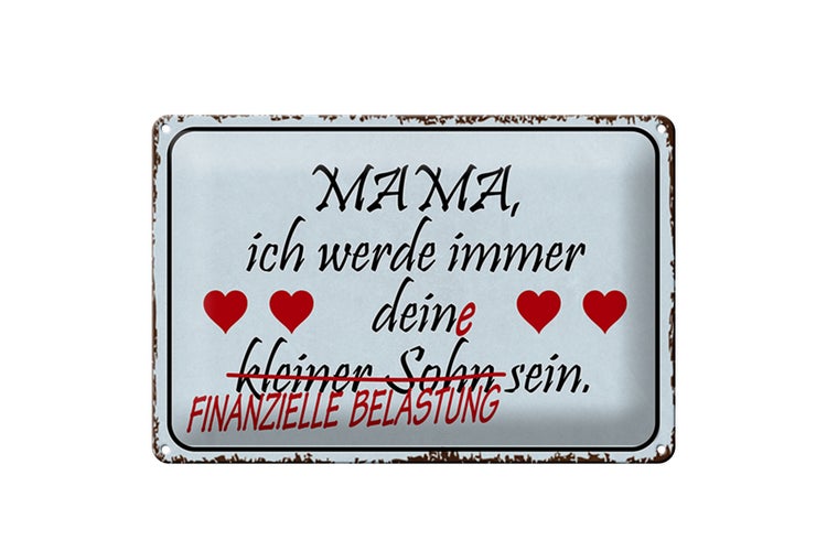 Blechschild Spruch 30x20cm Mama ich werde dein kleiner Sohn