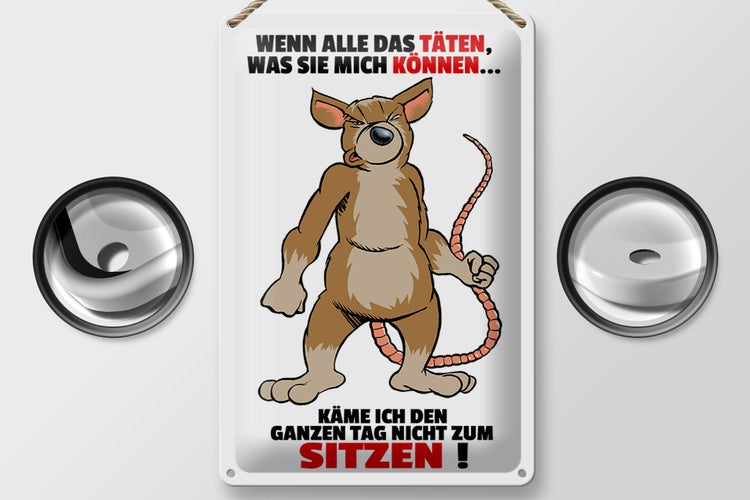 Blechschild Spruch 20x30cm wenn alle täten was sie mich können