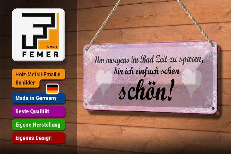 Blechschild Spruch 27x10cm ich bin einfach schon schön Dekoration