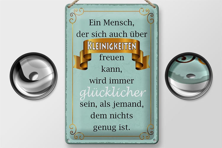 Blechschild Spruch 20x30cm Mensch der sich Kleinigkeiten