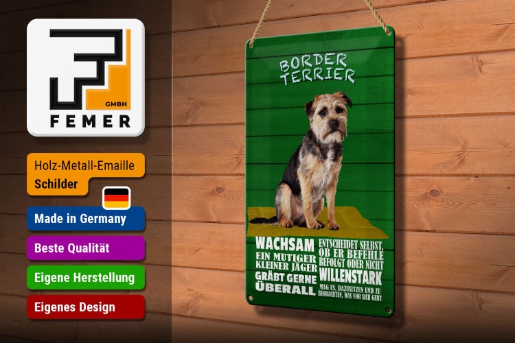 Blechschild Spruch 20x30cm Border Terrier Hund wachsam