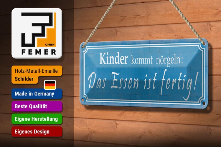 Blechschild Spruch 27x10cm Kinder kommt nörgeln Essen Dekoration