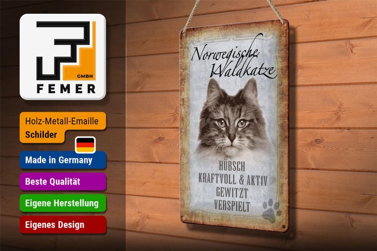Blechschild Spruch 20x30cm norvegische Waldkatze Katze Wanddeko
