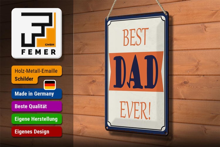 Blechschild Spruch 20x30cm best DAD ever bester Vater
