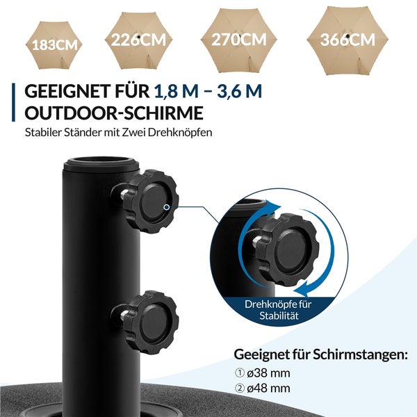 Sonnenschirmständer mit zwei Drehknöpfen für Schirmstangen von 38 Millimeter bis 48 Millimeter, passend für Schirme von 1,8 Meter bis 3,6 Meter.