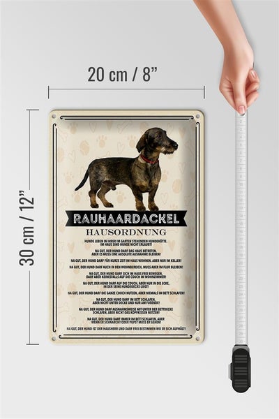 Blechschild Spruch 20x30cm Rauhaardackel Hausordnung