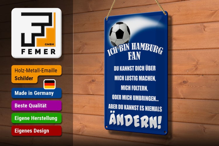 Blechschild Spruch 20x30cm ich bin Hamburg Fan Fussball