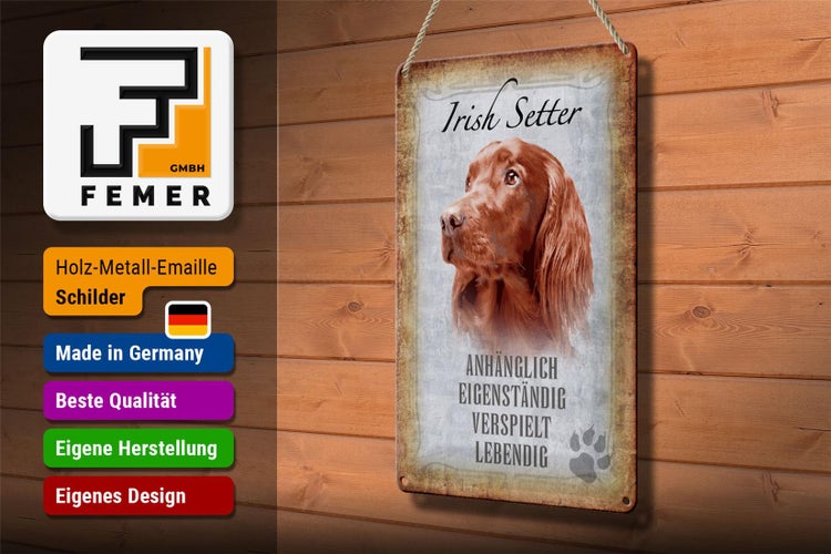 Blechschild Spruch 20x30cm Irish Setter Hund Schild