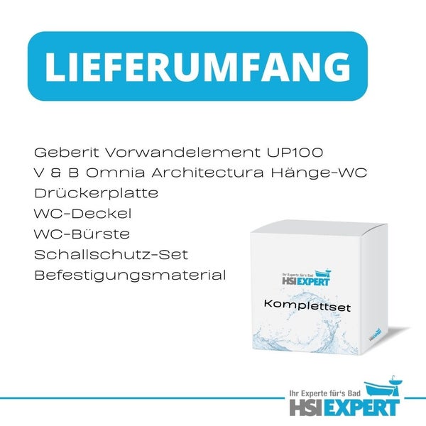 Lieferumfang: Geberit Vorwandelement UP100, V & B Omnia Architectura Hänge WC, Drückerplatte, WC-Deckel, WC-Bürste, Schallschutz-Set, Befestigungsmaterial und HSI Expert Komplettset