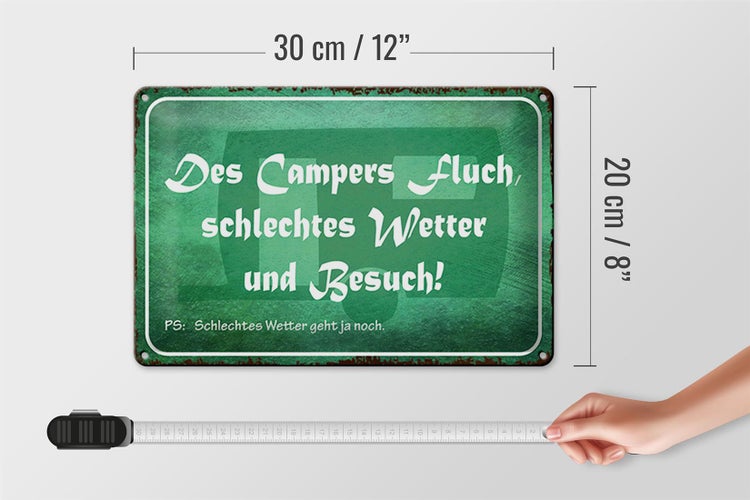 Blechschild Spruch 30x20cm campers Fluch schlechtes Wetter