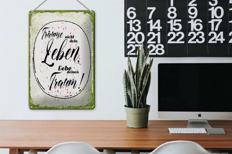 Blechschild Spruch träume nicht dein Leben lebe Traum 20x30cm