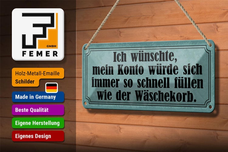 Blechschild Spruch 27x10cm Konto schnell füllen Wäschekorb blaues Schild