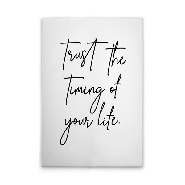 Dekoratives Poster mit dem Spruch Vertraue dem Timing deines Lebens