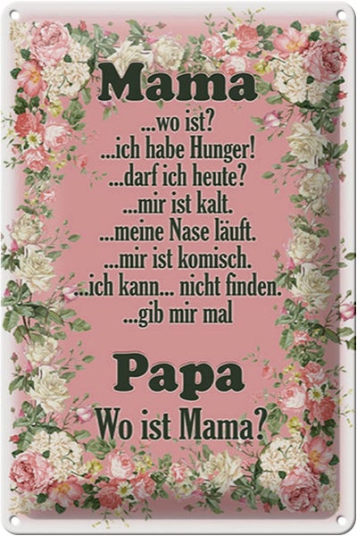 Blechschild Spruch 20x30cm Mama ich habe Hunger ist kalt