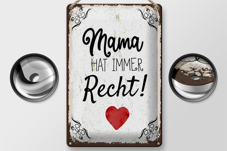 Blechschild Spruch Familie Mama hat immer Recht 20x30cm