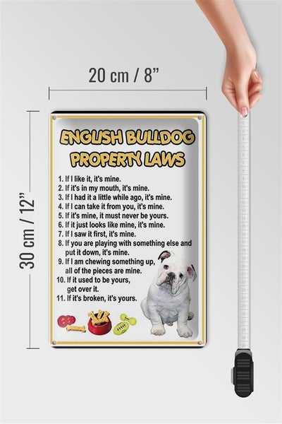 Blechschild Spruch 20x30cm english bulldog property laws