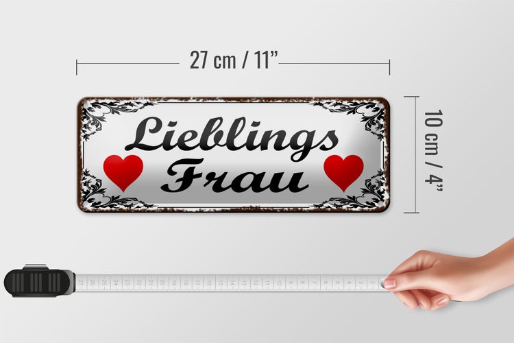 Blechschild Spruch 27x10cm Lieblingsfrau Herz weißes Schild