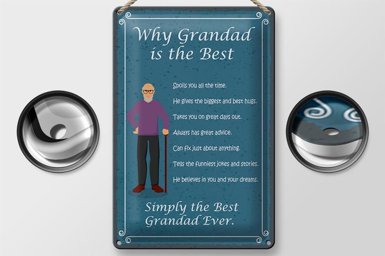 Blechschild Spruch 20x30cm why Grandad is the best Opa
