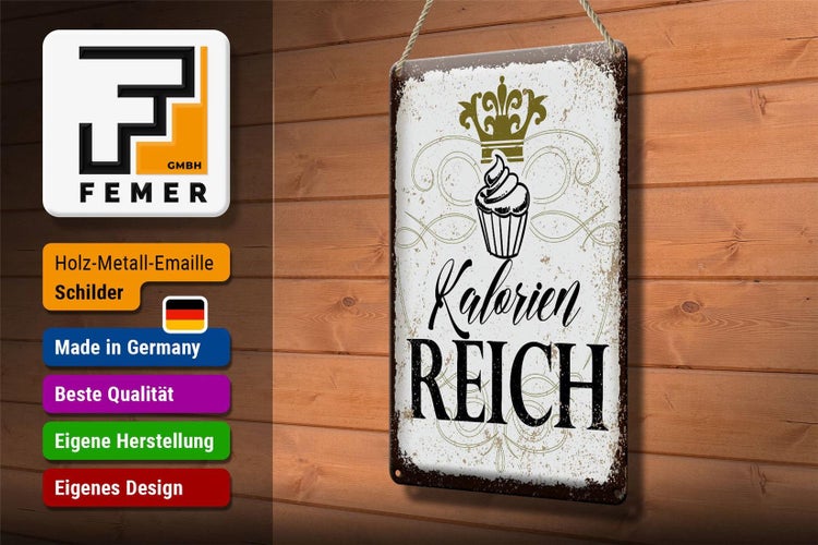 Blechschild Spruch Cupcake Kalorien reich 20x30cm
