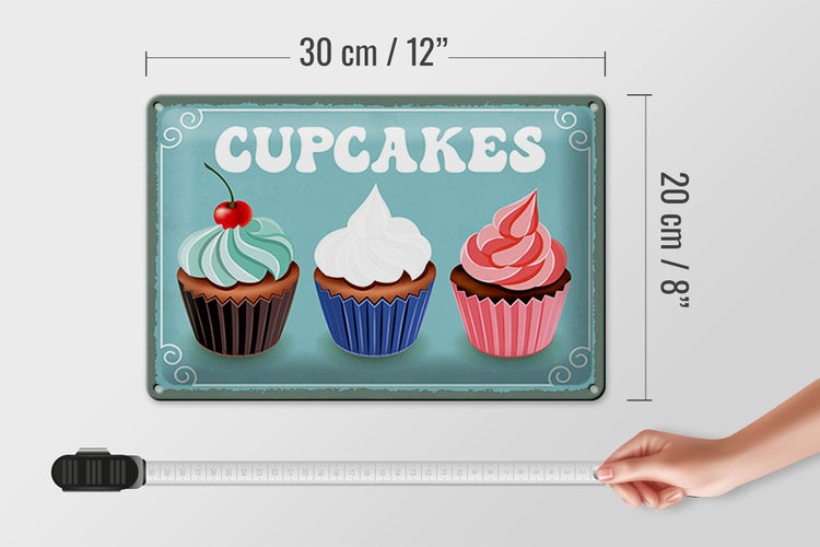 Blechschild Spruch 30x20cm Cupcakes Schild