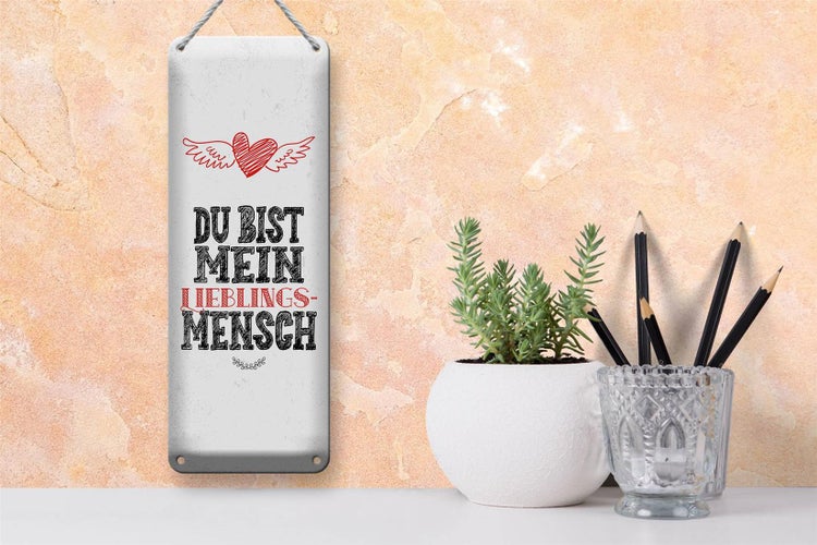Blechschild Spruch Du bist Lieblingsmensch mein Engel 10x27cm