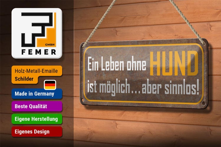 Blechschild Spruch 27x10cm Leben ohne Hund ist sinnlos Dekoration