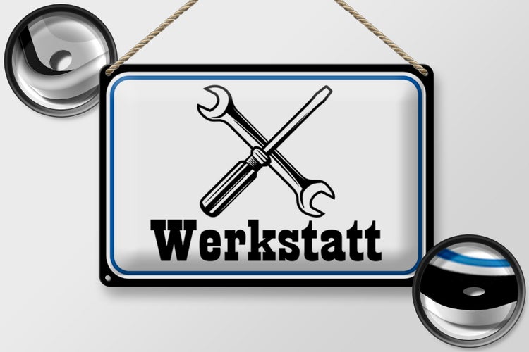 Blechschild Spruch 30x20cm Werkstatt Reparatur