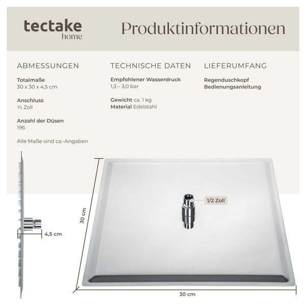 tectake home Logo und Produktinformationen für Regenduschkopf aus Edelstahl. Maße 30 mal 30 mal 4,5 Zentimeter. Anschluss 1/2 Zoll. 196 Düsen.