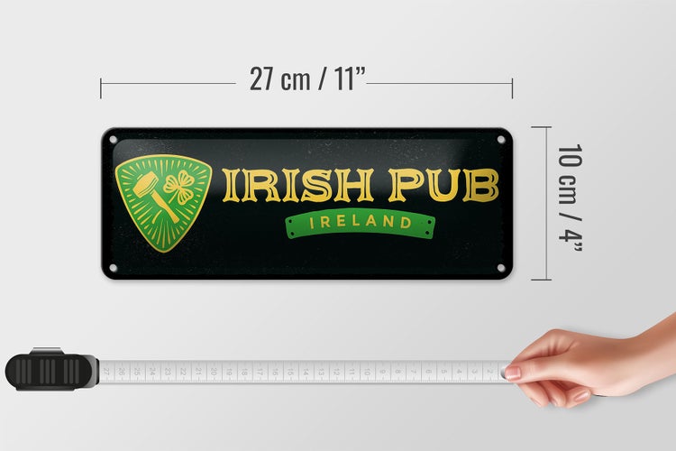 Blechschild Spruch Ireland Irish pub 27x10cm Dekoration