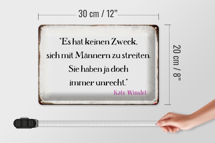 Blechschild Spruch 30x20cm keinen Zweck sich mit Männern