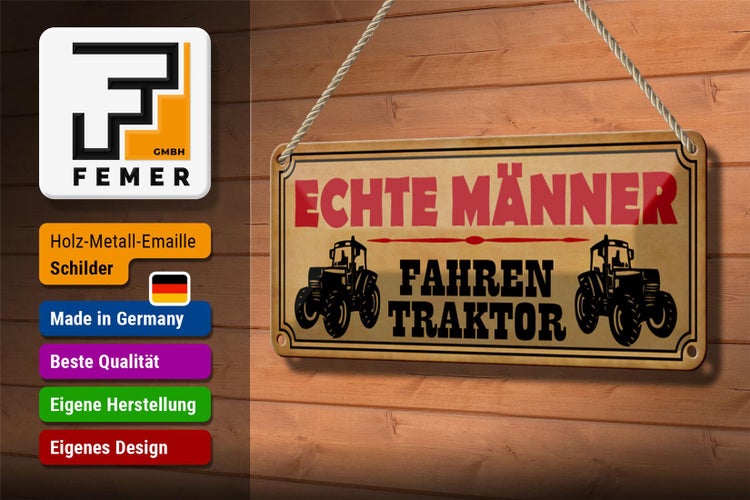 Blechschild Spruch 27x10cm echte Männer fahren Traktor Dekoration