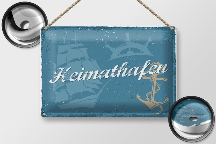 Blechschild Spruch 30x20cm Heimathafen Wanddeko