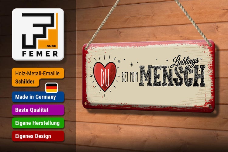 Blechschild Spruch Du bist Mein Herz Lieblingsmensch 27x10cm