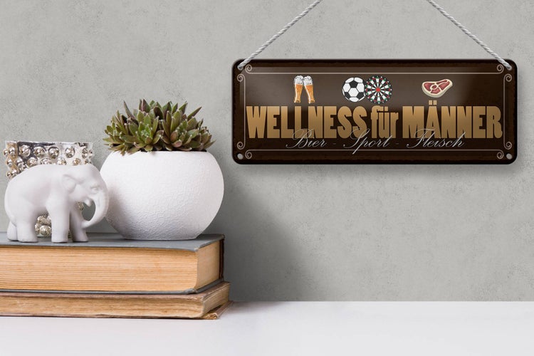 Blechschild Spruch 27x10cm Wellness für Männer Bier Sport Fleisch