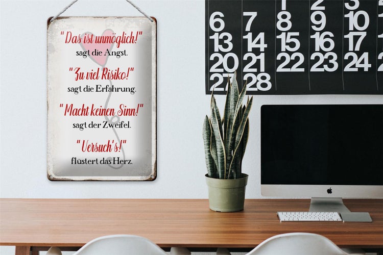 Blechschild Spruch 20x30cm Angst Erfahrung Zweifel Herz