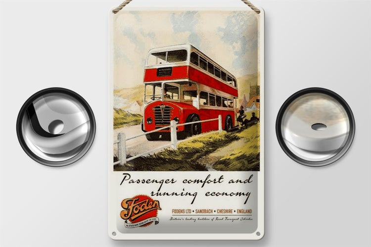 Blechschild Spruch 20x30cm Foden Bus Tour comfort economy
