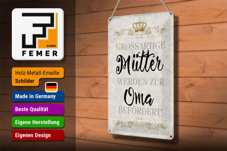 Blechschild Spruch 20x30cm grossartig Mütter werden zur Oma