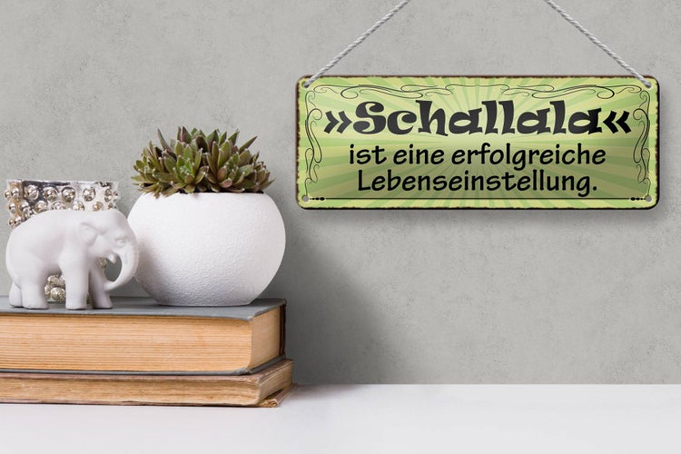 Blechschild Spruch 27x10cm Schallala ist Lebenseinstellung Dekoration