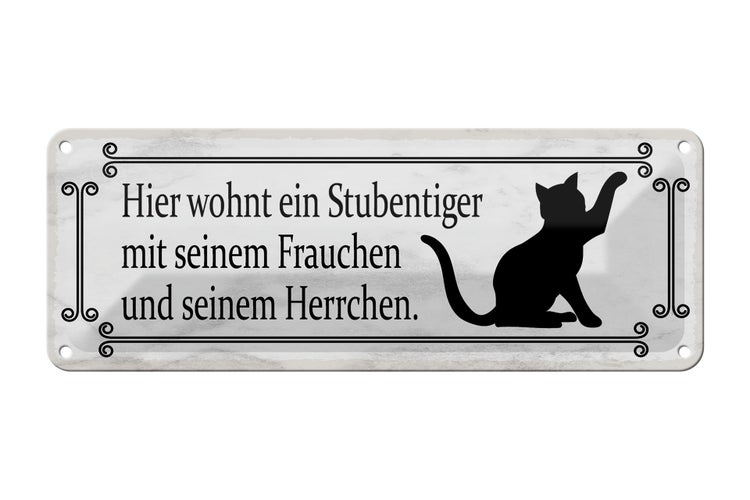 Blechschild Spruch 27x10cm Katze hier wohnt ein Stubentiger Dekoration