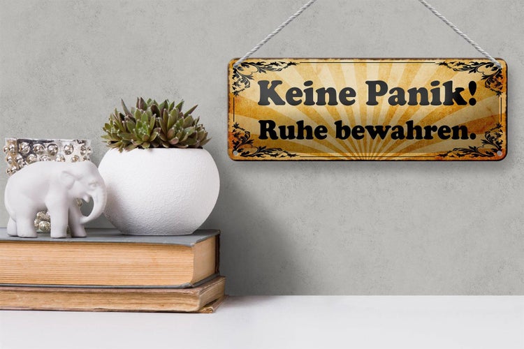 Blechschild Spruch 27x10cm keine Panik Ruhe bewahren Dekoration