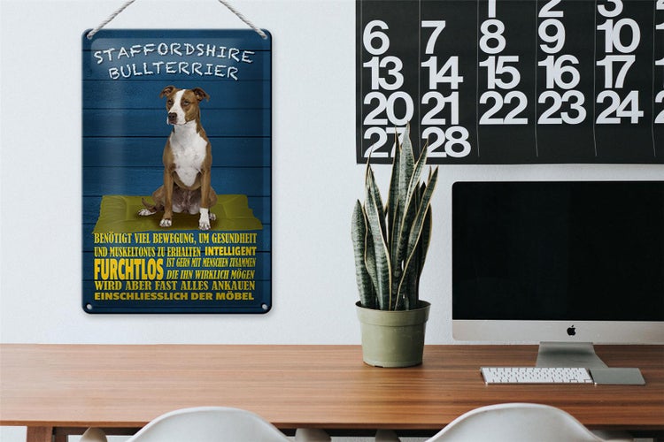 Blechschild Spruch 20x30cm Staffordshire Bullterrier Hund