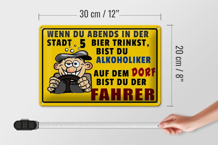 Blechschild Spruch 30x20cm wenn du abends 5 Bier trinkst