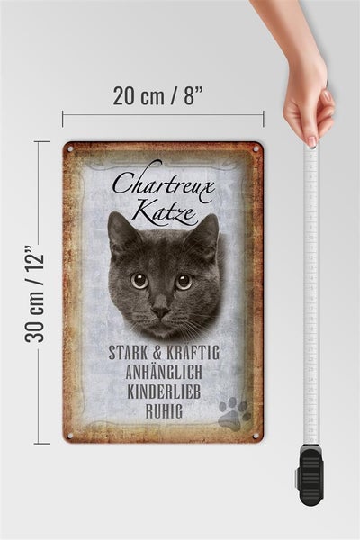 Blechschild Spruch 20x30cm Chartreux Katze stark Schild