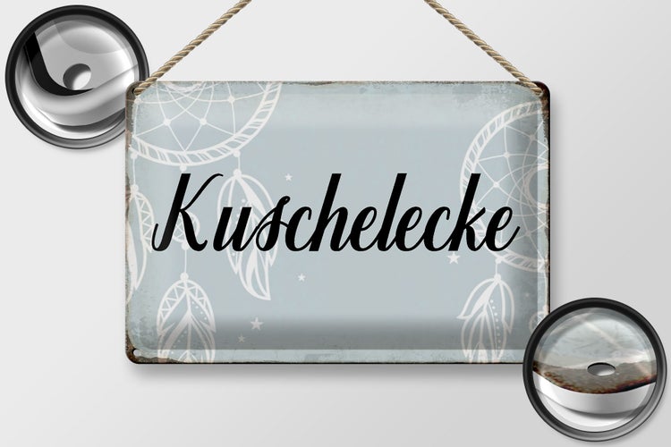 Blechschild Spruch 30x20cm Kuschelecke Schild