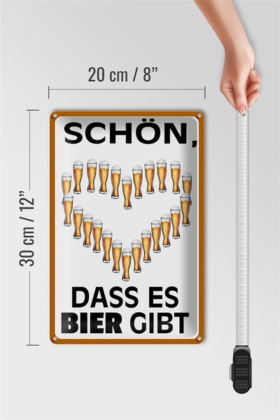Blechschild Spruch 20x30cm schön dass es Bier gibt