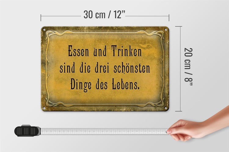 Blechschild Spruch 30x20cm Essen Trinken 3 schönste Dinge
