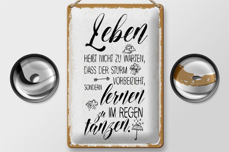 Blechschild Spruch Leben nicht warten Sturm vorbei 20x30cm
