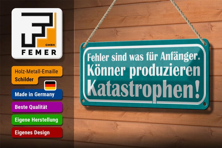 Blechschild Spruch 27x10cm Fehler sind für Anfänger Könner Dekoration