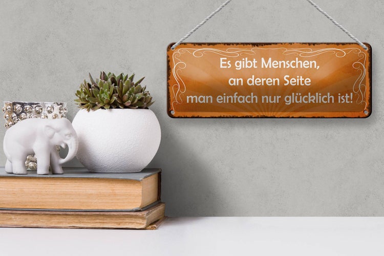 Blechschild Spruch 27x10cm Menschen einfach nur glücklich Dekoration